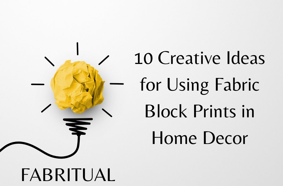10 Creative Ideas for Using Fabric Block Prints in Home Decor - Fabritual