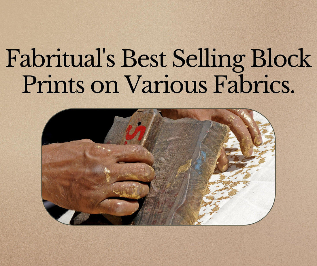 Fabritual's Best Selling Block Prints on Various Fabrics