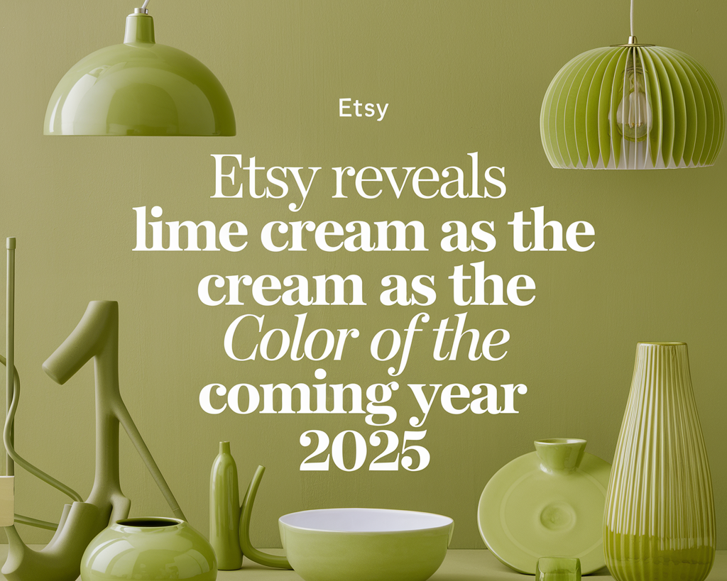 An attractive thumbnail picture with the text "Etsy Reveals Lime Cream As The Crisp Color Of The Coming Year 2025". 