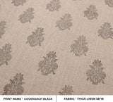 Hand Block Print Thick Linen fabric COCKROACH BLACK