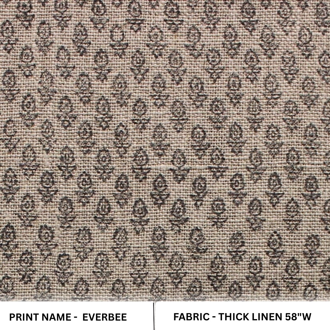 Patterned fabric with floral design on a beige background, labeled 'Everbee' and 'Thick Linen'.